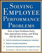 Anne Bruce, Bruce Anne, Brenda Hampel, Hampel Brenda, Erika Lamont, Lamont Erika - Solving Employee Performance Problems