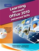 Emergent Learning, . . Emergent Learning, Emergent Learning LLC, Katherine Murray, Christy Parrish, Catherine Skintik... - Learning Microsoft Office 2010