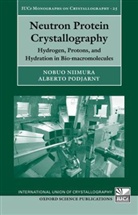 Nobuo Niimura, Nobuo (Frontier Research Center for Applied Atomic Sciences Niimura, Nobuo/ Podjarny Niimura, Niimura Nobuo, Alberto Podjarny, Alberto (Institute of Genetics and Molecular and Cellular Biology Podjarny... - Neutron Protein Crystallography