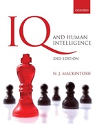 N. J. Mackintosh, Nicholas Mackintosh, Nicholas (Emeritus Professor in the Department of Experimental Psychology MacKintosh, MacKintosh Nicholas - IQ and Human Intelligence
