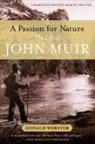 Donald Worster, Donald (Hall Distinguished Professor of A Worster, Donald (Hall Distinguished Professor of American History Worster - Passion for Nature