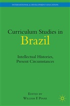 William Pinar, William F. Pinar, PINAR WILLIAM F, Pinar, W Pinar, W. Pinar... - Curriculum Studies in Brazil