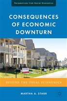 Martha A. Starr, STARR MARTHA A, Starr, M Starr, M. Starr, Martha A. Starr - Consequences of Economic Downturn
