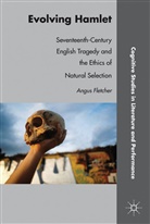 A Fletcher, A. Fletcher, Angus Fletcher, Fletcher Angus - Evolving Hamlet