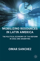O Sanchez, O. Sanchez, Omar Sanchez, SANCHEZ OMAR, Omar Snchez - Mobilizing Resources in Latin America