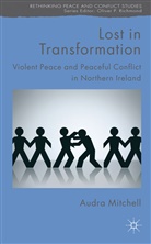 A Mitchell, A. Mitchell, Audra Mitchell, Mitchell Audra - Lost in Transformation
