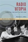 Matthew C. Ehrlich, EHRLICH MATTHEW C - Radio Utopia