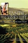 George Gmelch, George Gmelch Gmelch, Sharon Bohn Gmelch - Tasting the Good Life