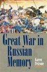 Karen Petrone, Petrone Karen - Great War in Russian Memory