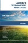 Harvey Blatt, Harvey (Institute of Earth Sciences) Blatt, Blatt Harvey - America's Environmental Report Card, second edition