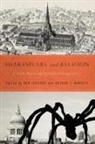 Ken (EDT)/ Marotti Jackson, Ken Marotti Jackson, Ken Jackson, Arthur F Marotti, Arthur F. Marotti - Shakespeare and Religion