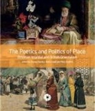 Zeynep Inankur, Zeynep (EDT)/ Lewis Inankur, Zeynep Lewis Inankur, INANKUR ZEYNEP LEWIS REINA ROBER, Zeynep Inankur, Reina Lewis... - Poetics and Politics of Place