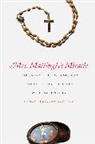 Nancy Schultz, Nancy Lusignan Schultz, Schultz Nancy Lusignan - Mrs. Mattingly''s Miracle