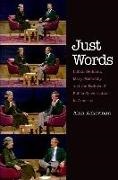 Alan Ackerman, Alan L. Ackerman, ACKERMAN ALAN L - Just Words Lillian Hellman, Mary Mccarthy, Failure of Public Conversation in