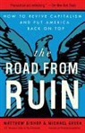 Matthew Bishop, Matthew/ Green Bishop, Michael Green - The Road from Ruin