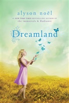 Alyson No L, Alyson Noel, Alyson Noël - Dreamland