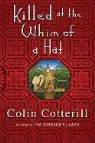 Colin Cotterill - Killed at the Whim of a Hat