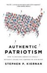 Stephen P. Kiernan - Authentic Patriotism