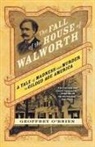 Geoffrey Brien, O&amp;apos, Geoffrey O'Brien - The Fall of the House of Walworth