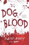 David Moody - Dog Blood