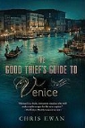 Chris Ewan - The Good Thief's Guide to Venice