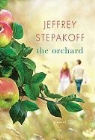 Jeffrey Stepakoff - The Orchard