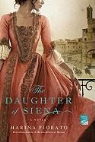 Marina Fiorato - The Daughter of Siena