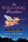 Bill Crider - The Wild Hog Murders