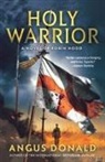 Angus Donald - Holy Warrior
