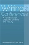 Clare Berger, Leo Mallette, Leo a. Mallette, Leo/ Berger Mallette, Mallette Leo A. - Writing for Conferences