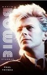 Paul Trynka - David Bowie