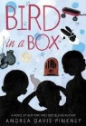 Andrea Pinkney, Andrea D Pinkney, Andrea Davis Pinkney, Andrea Davis/ Qualls Pinkney, Sean Qualls - Bird in a Box