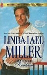 Linda Lael Miller, Linda Lael/ Johnson Miller - Ragged Rainbows