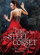 Kady Cross - The Girl in the Steel Corset