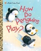 Elizabeth Dombey, Elizabeth Walker Dombey, Diane Muldrow, David Walker, David M Walker, David M. Walker... - How Do Penguins Play ?