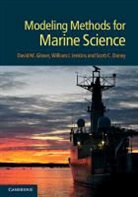 Scott C. Doney, Doney Scott C., D. M. Jenkins Glover, David Glover, David M. Glover, David M. Jenkins Glover... - Modeling Methods for Marine Science