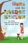 Jim Schell - Hana and the Golden Kenzan