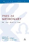 Trevor J Burke, Brian S Rosner, Ros Trevor J. Burke, Trevor J (Cambridge Theological Federation UK) Burke, Trevor J. Burke, Brian S (Ridley College Australia) Rosner... - Paul as Missionary