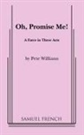 Pete Williams - Oh, Promise Me!