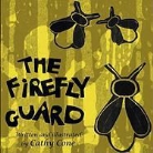 Cathy Cone, Cathy Cone - The Firefly Guard