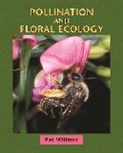 Pat Willmer, Patricia Willmer - Pollination and Floral Ecology
