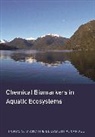 Thomas Bianchi, Thomas S. Bianchi, Thomas S. Canuel Bianchi, Thomas S./ Canuel Bianchi, Bianchi Thomas S., Elizabeth A. Canuel - Chemical Biomarkers in Aquatic Ecosystems