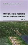 Lee Kump, Lee R. Kump, Rudy Slingerland, Rudy Kump Slingerland, Rudy/ Kump Slingerland, Slingerland Rudy - Mathematical Modeling of Earth''s Dynamical Systems