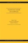 Albert Fathi, Albert (Ecole Normale Superieure Fathi, Albert Laudenbach Fathi, Albert/ Laudenbach Fathi, Fathi Albert, Francois Laudenbach... - Thurston''s Work on Surfaces