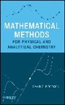 D. Goodson, David Z Goodson, David Z. Goodson - Mathematical Methods for Physical and Analytical Chemistry