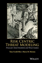 MORANA, Marco Morana, Marco M Morana, Marco M. Morana, Marco M. Ucedavelez Morana, Marco Ucedavelez Morana... - Application Threat Modeling