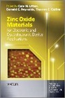 Peter Capper, Thomas C. Collins, Safa Kasap, Safa O. Kasap, Cole (EDT)/ Collins Litton, Cole W. Litton... - ZINC OXIDE MATERIALS FOR ELECTRONI