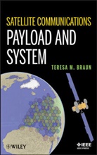 Teresa M Braun, Teresa M. Braun, Teresa T. Braun, BRAUN TERESA M - Satellite Communications Payload and System