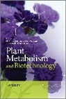 Ashihara, H Ashihara, Hiroshi (Department of Biological Scienc Ashihara, Hiroshi (EDT)/ Crozier Ashihara, Hiroshi Crozier Ashihara, ASHIHARA HIROSHI CROZIER ALAN KO... - Plant Metabolism and Biotechnology