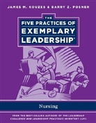 James M. Kouzes, James M. Posner Kouzes, Barry Z. Posner - Five Practices of Exemplary Leadership